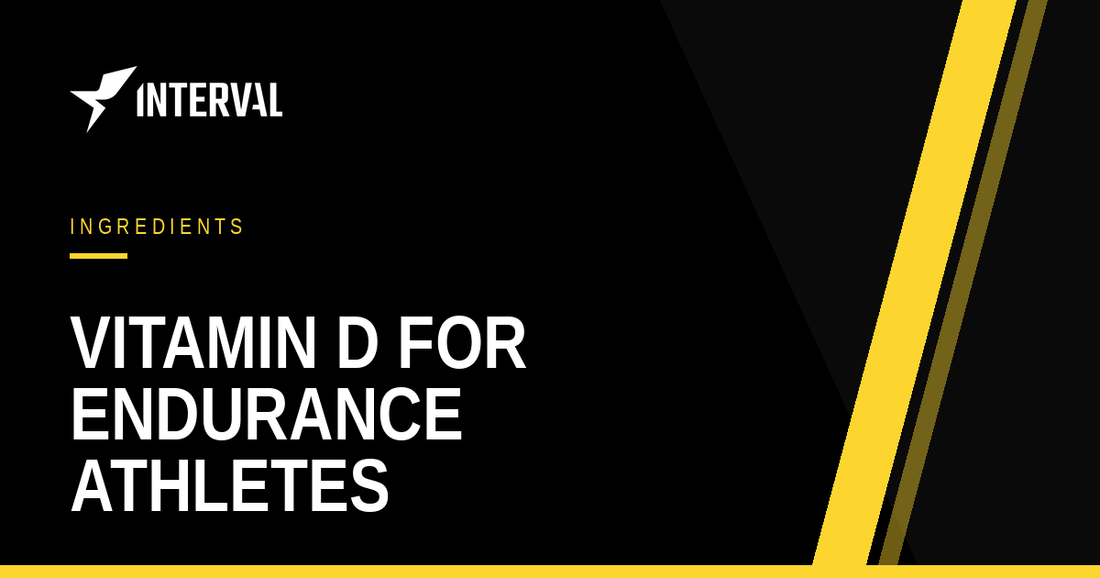 Vitamin D for endurance athletes — Interval